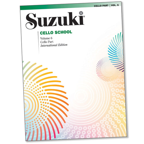 Suzuki Cello School, Volume 6: Cello Part