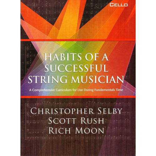 Habits of a Successful String Musician Cello
