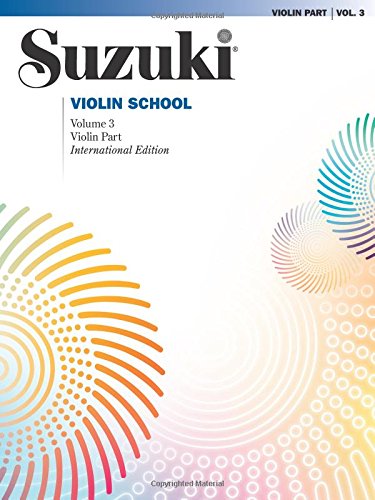 Suzuki Violin School, Vol. 3: Violin Part