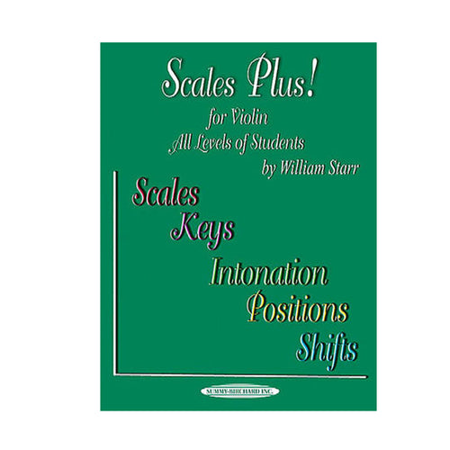 Scales Plus! for Violin by William Starr