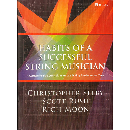 Habits of a Successful String Musician Bass