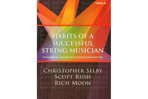 Habits of a Successful String Musician Viola